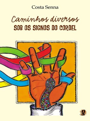 cover image of Caminhos diversos--sob os signos do cordel